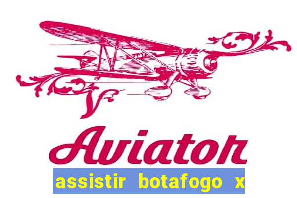 assistir botafogo x vitoria futemax