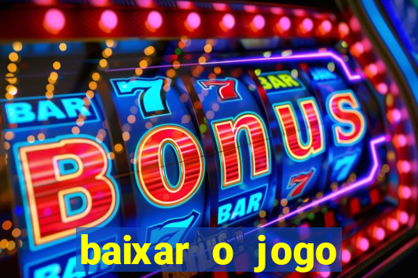 baixar o jogo street fighter