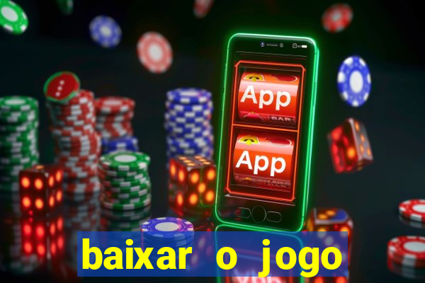 baixar o jogo street fighter