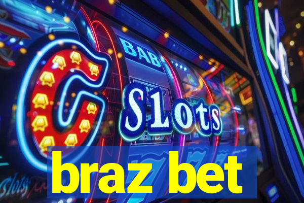 braz bet