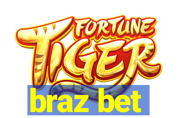 braz bet