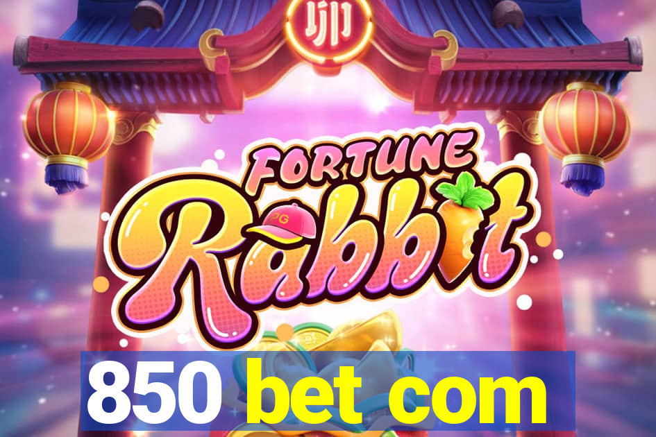 850 bet com