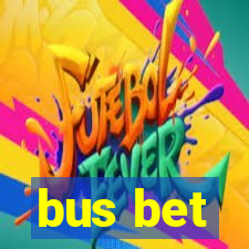 bus bet