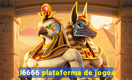 l6666 plataforma de jogos