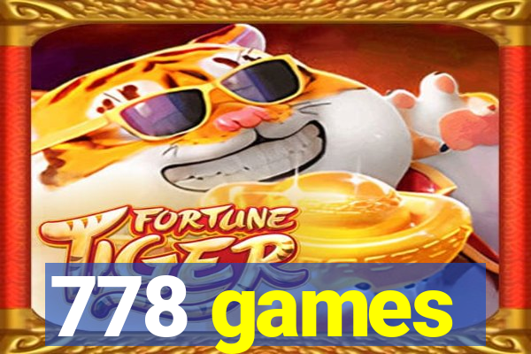 778 games