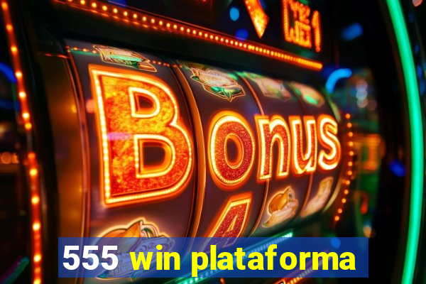 555 win plataforma