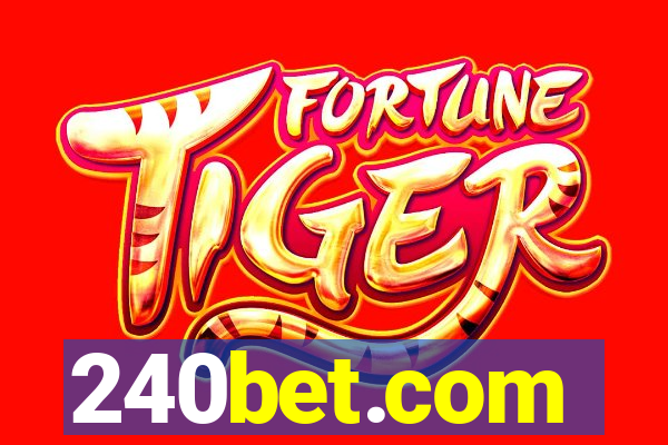 240bet.com