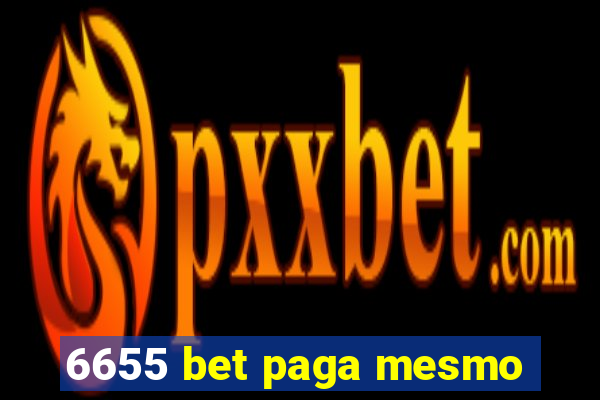 6655 bet paga mesmo