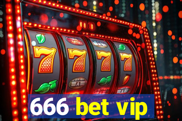666 bet vip