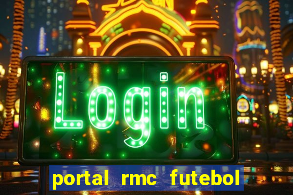 portal rmc futebol ao vivo