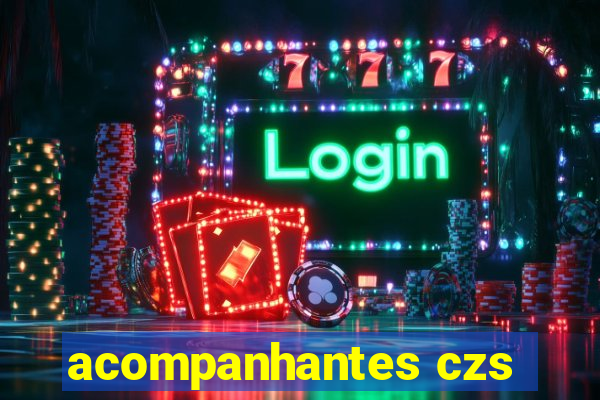 acompanhantes czs