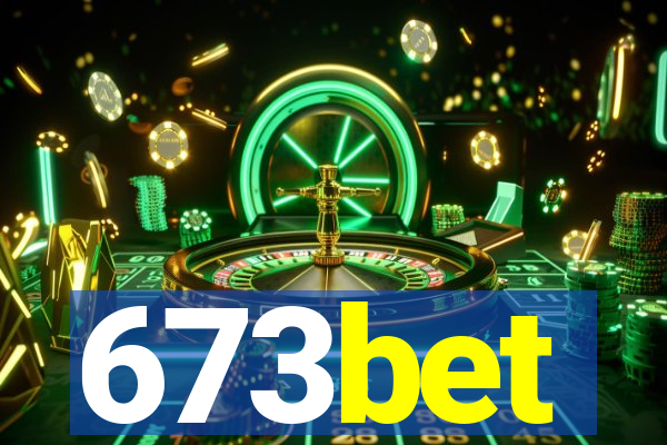 673bet