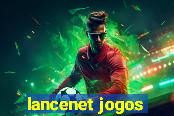 lancenet jogos