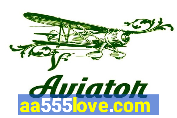 aa555love.com