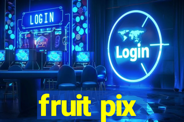 fruit pix