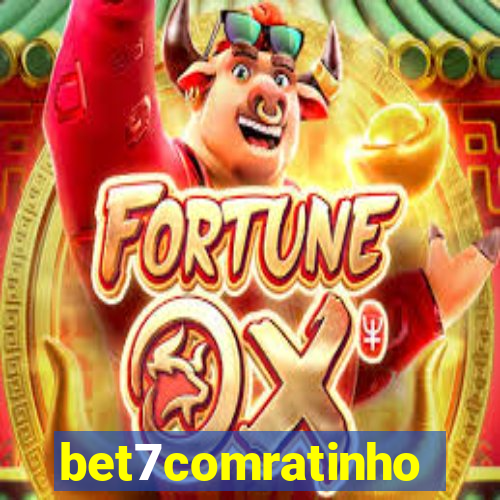 bet7comratinho