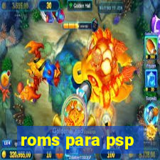roms para psp