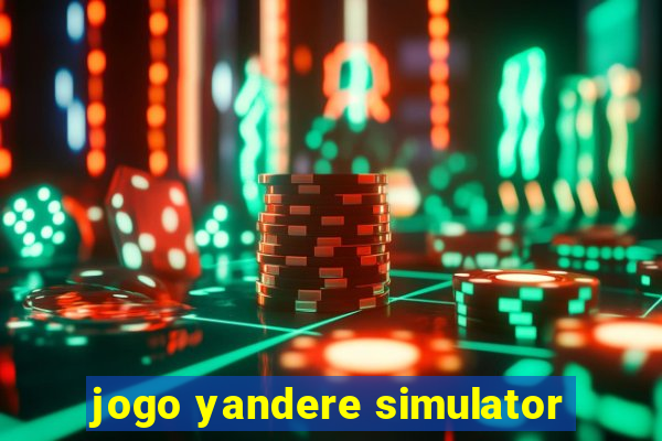 jogo yandere simulator