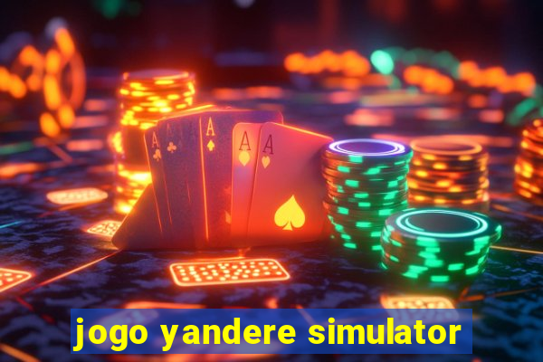 jogo yandere simulator