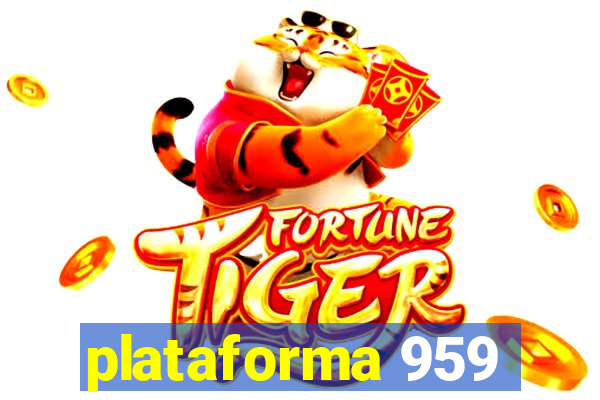 plataforma 959