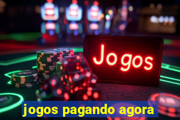 jogos pagando agora