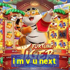 i m v u next