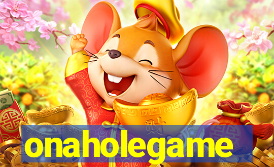 onaholegame