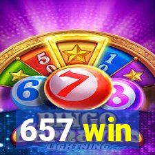 657 win