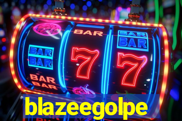 blazeegolpe