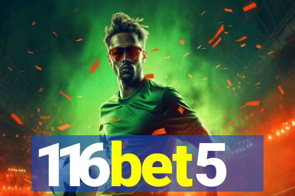 116bet5