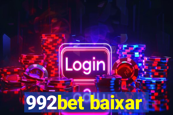 992bet baixar