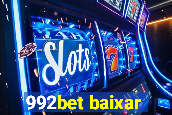 992bet baixar