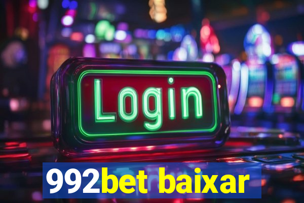 992bet baixar