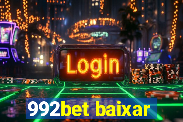 992bet baixar