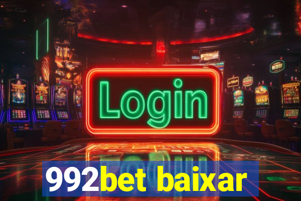 992bet baixar