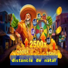 distancia de natal a porto de galinhas