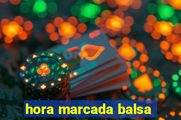 hora marcada balsa