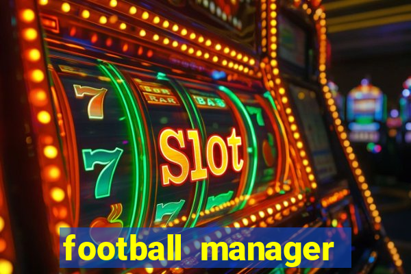 football manager 2024 crackeado