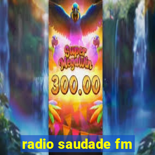 radio saudade fm