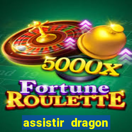 assistir dragon ball super gratis