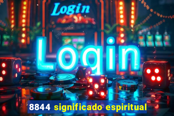 8844 significado espiritual