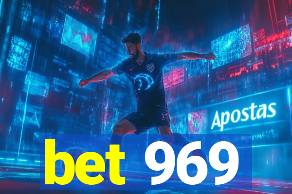 bet 969