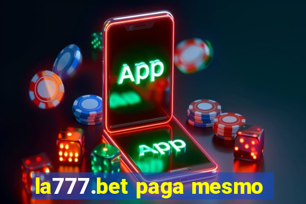 la777.bet paga mesmo