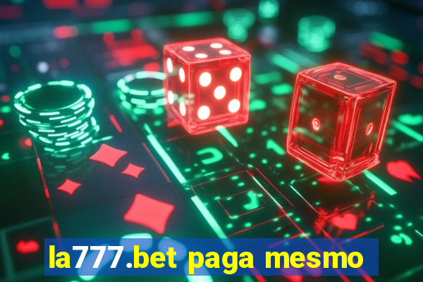 la777.bet paga mesmo