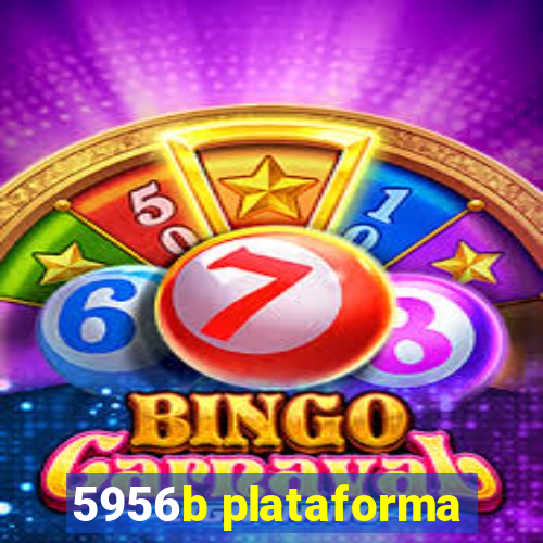 5956b plataforma
