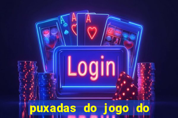puxadas do jogo do bicho sueli