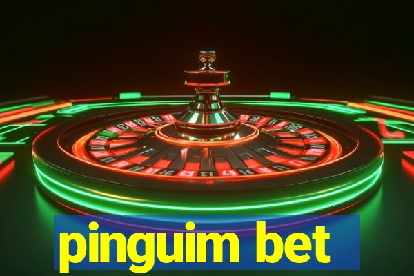 pinguim bet