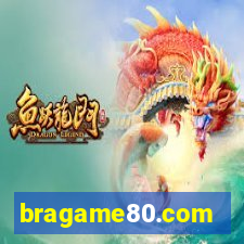 bragame80.com