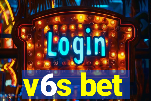 v6s bet