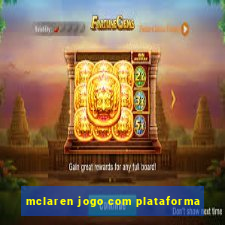 mclaren jogo com plataforma